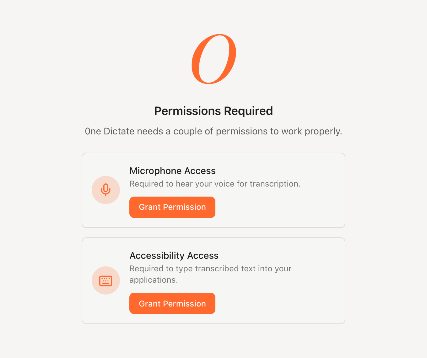 The 0ne Dictate Permissions Required screen, with Grant buttons for Microphone and Accessibility
